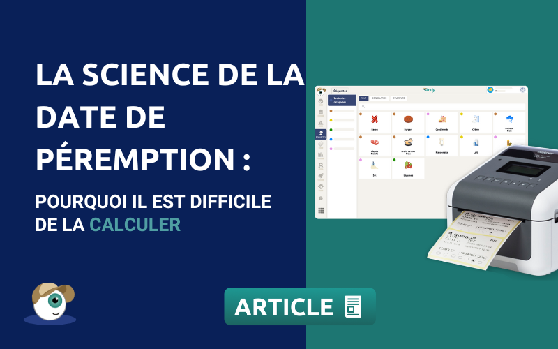 La science de la date de péremption : pourquoi il est difficile de la calculer (et comment éviter les erreurs)