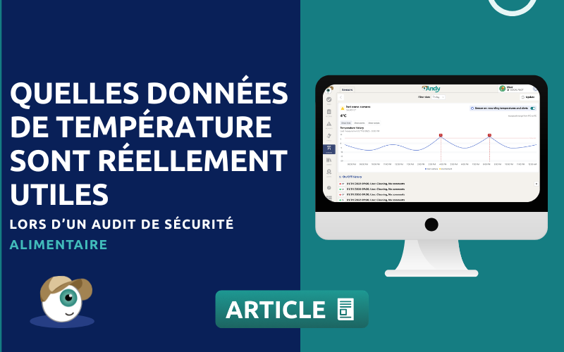 Quelles données de température sont réellement utiles lors d’un audit de sécurité alimentaire