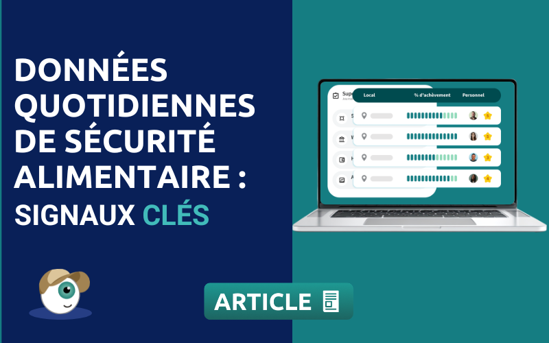 Données quotidiennes de sécurité alimentaire : signaux clés